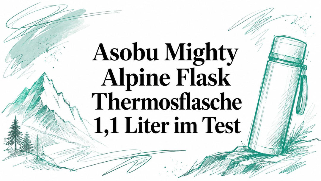 Asobu Mighty Alpine Flask Thermosflasche 1,1 Liter im Test